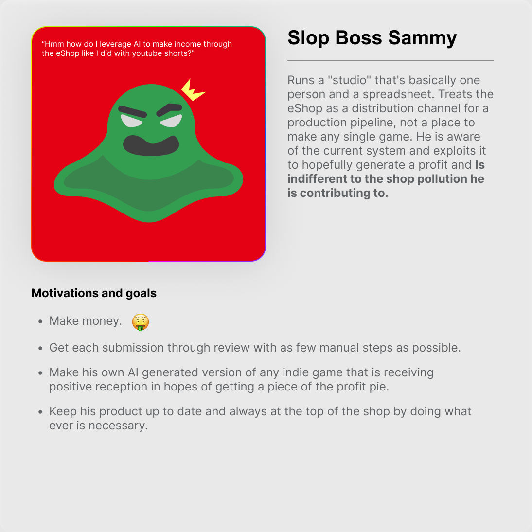 Slop Boss Sammy persona — a green slime running a one-person "studio", asking how to leverage AI for eShop income, with his motivations and goals listed underneath