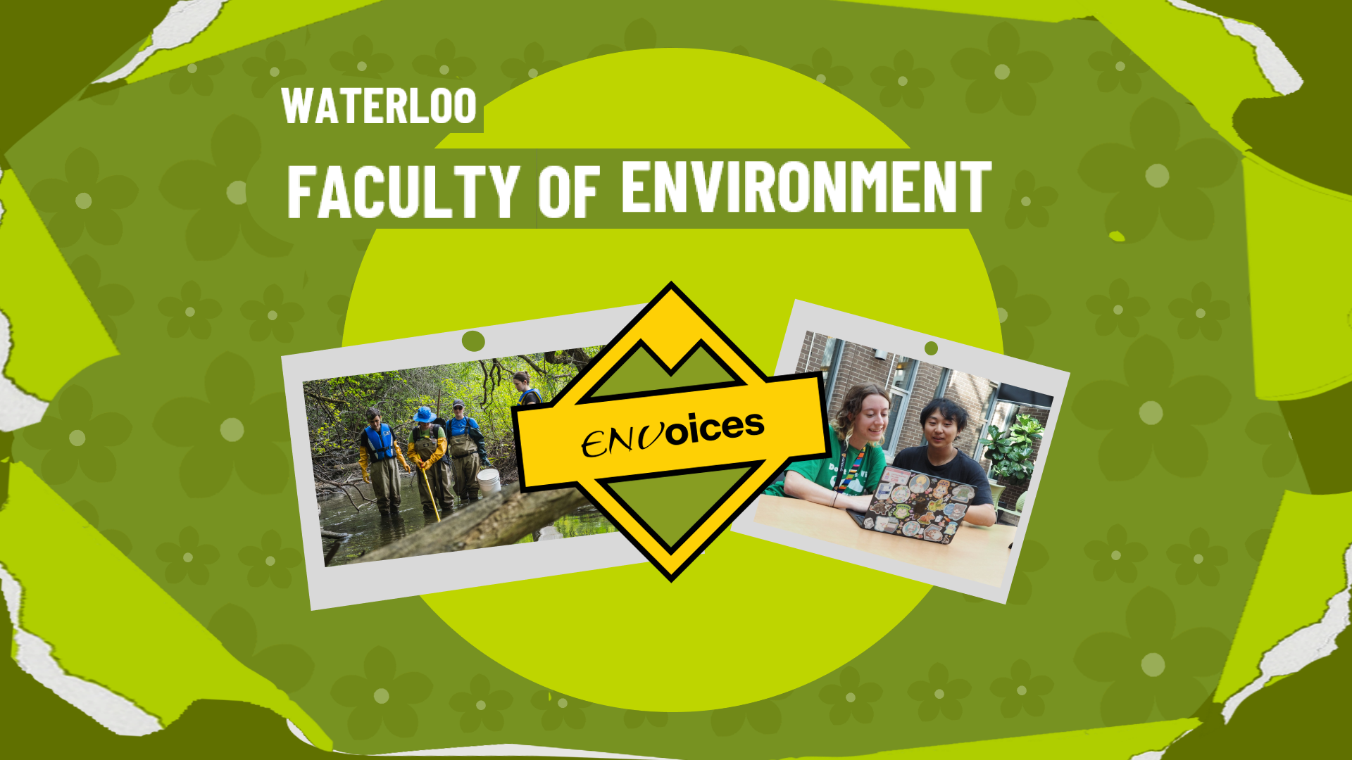 Waterloo Faculty of Environment — ENVoices campaign artwork